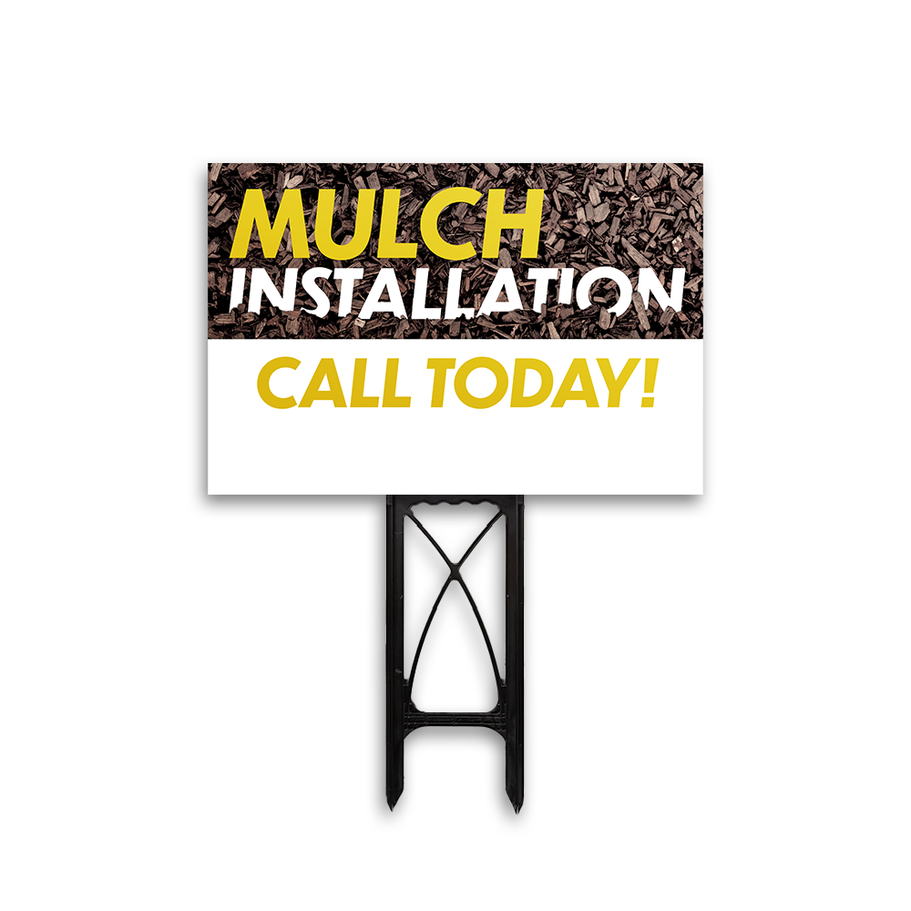 Mulch Installation - Yard Sign Template
